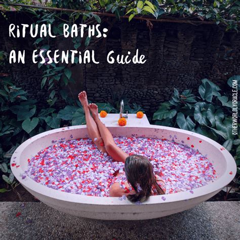 Ancient Bathing Rituals and Body Spells for Cleansing and Renewal